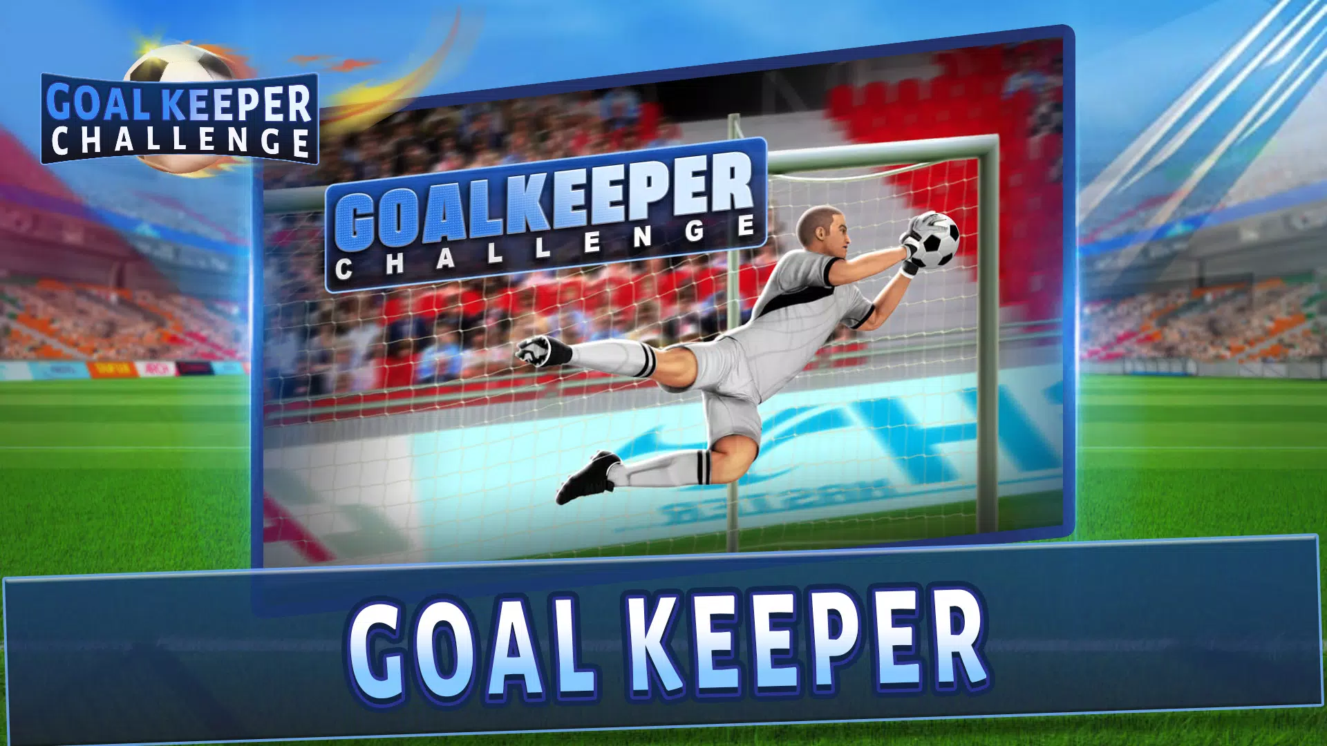 Goalkeeper Challenge Zrzut ekranu 0