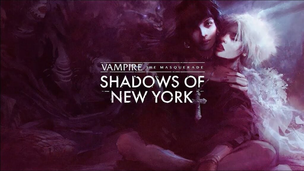 Vampire: The Masquerade – Shadows Of New York, kontynuacja Koterii Nowego Jorku, już dostępna