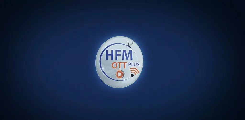 HFM OTT PLUS应用截图第2张