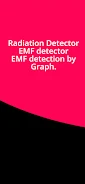 Radiation Detector – EMF meter 螢幕截圖 3