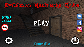 Evilnessa: Nightmare House应用截图第0张