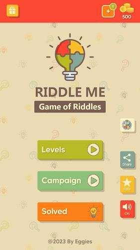 Riddle Me - A Game of Riddles ဖန်သားပြင်ဓာတ်ပုံ 0