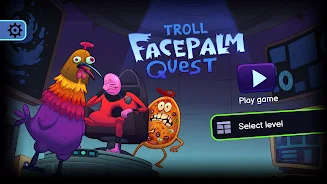 Troll Facepalm Quest स्क्रीनशॉट 0