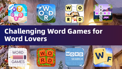 Challenging Word Games for Word Lovers