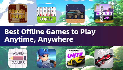 Best Offline Games to Play Anytime, Anywhere