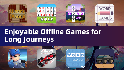 Enjoyable Offline Games for Long Journeys