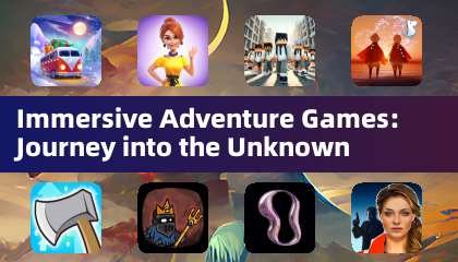 Immersive Adventure Games: Journey into the Unknown