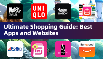 Ultimate Shopping Guide: Best Apps and Websites