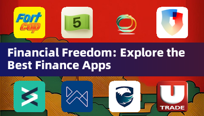 Financial Freedom: Explore the Best Finance Apps