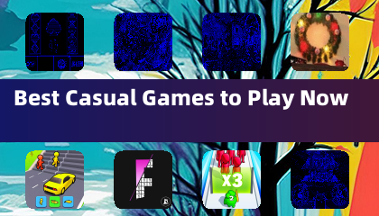 Best Casual Games to Play Now