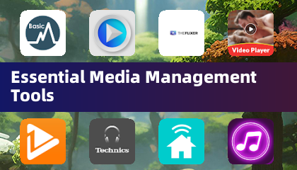 Essential Media Management Tools