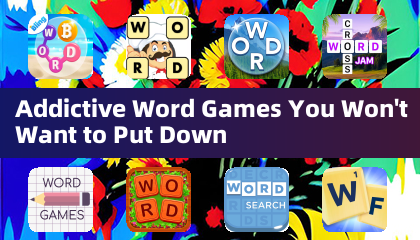 Addictive Word Games You Won't Want to Put Down