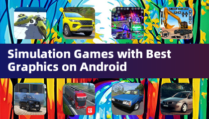 Симуляционные игры с лучшей графикой на Android