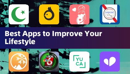 Best Apps to Improve Your Lifestyle