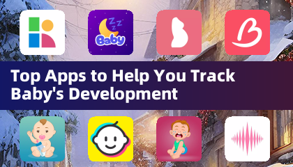 Top -Apps, mit denen Sie die Entwicklung des Babys verfolgen können