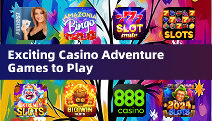 Jeux de casino aventure passionnants à jouer
