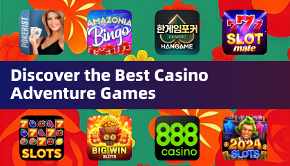 Entdecken Sie die besten Casino-Abenteuerspiele
