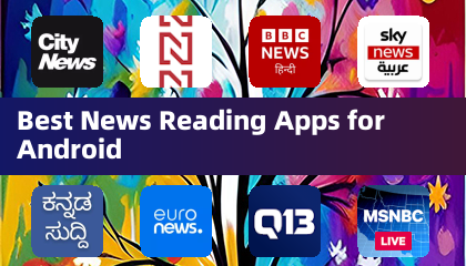 Best News Reading Apps for Android
