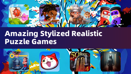 Amazing Stylized Realistic Puzzle Games