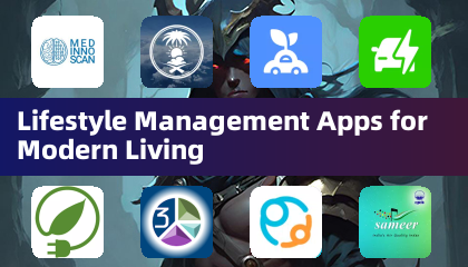 Lifestyle Management Apps for Modern Living