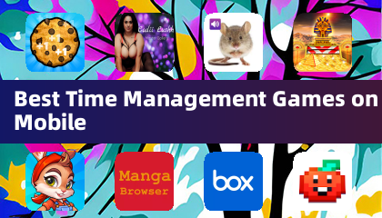Best Time Management Games on Mobile