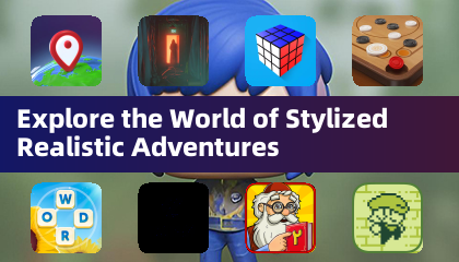 Explore the World of Stylized Realistic Adventures