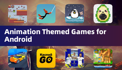 Animations-Themen-Spiele für Android