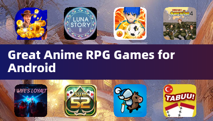 Android向けの素晴らしいアニメRPGゲーム