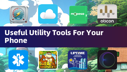 Useful Utility Tools For Your Phone