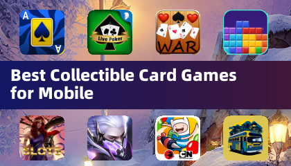 Mejores juegos de cartas coleccionables para móviles
