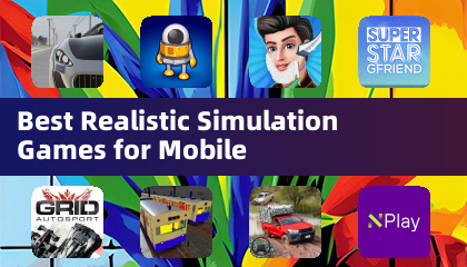 Best Realistic Simulation Games for Mobile