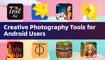 适用于安卓用户的创意摄影工具