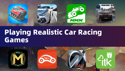 Playing Realistic Car Racing Games