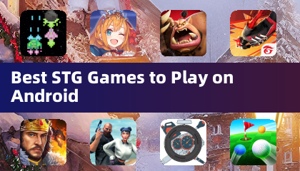 Best STG Games to Play on Android