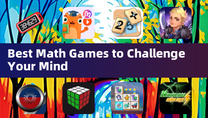 Best Math Games to Challenge Your Mind